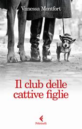 Il club delle cattive figlie