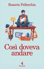 Così doveva andare