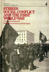 Annali della Fondazione Giangiacomo Feltrinelli (1990-1991). Strikes, social conflict and the first world war. An international perspective