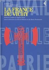 Annali della Fondazione Giangiacomo Feltrinelli (1995). La France de Vichy. Archives inédits d'Angelo Tasca