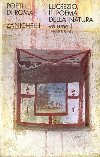 Il poema della natura. Vol. 2 - Tito Lucrezio Caro - Libro Zanichelli 1967, Poeti e prosatori latini | Libraccio.it