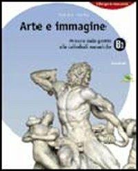Arte e immagine. Vol. A-B: Il libro delle immagini-Il libro dell'arte. Con Portfolio. Per la Scuola media. Con CD-ROM - Paola Bersi, Carlo Ricci - Libro Zanichelli 2005 | Libraccio.it