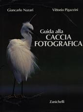 Guida alla caccia fotografica