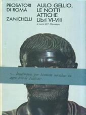 Le notti attiche. Libri 6-8