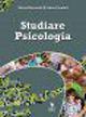 Studiare psicologia. Per gli Ist. professionali. - Maria Bernardi, Anna Condolf - Libro Clitt 2010 | Libraccio.it