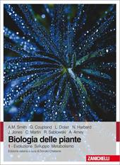Biologia delle piante. Vol. 1: Evoluzione sviluppo metabolismo