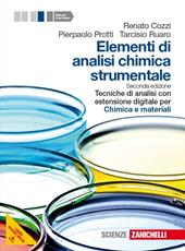 Elementi di analisi chimica strumentale. Tecniche di analisi-Chimica e materiali. Con espansione online