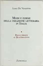 Modi e forme della creazione letteraria in Italia. Vol. 1