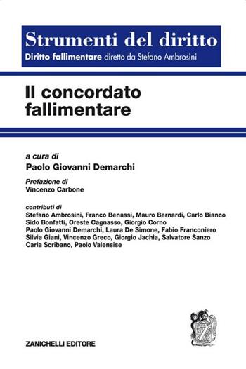 Concordato fallimentare  - Libro Zanichelli 2008, Strumenti del diritto | Libraccio.it