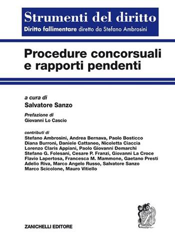 Procedure concorsuali e rapporti pendenti  - Libro Zanichelli 2009, Strumenti del diritto | Libraccio.it