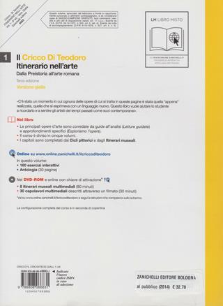 Il Cricco di Teodoro. Itinerario nell'arte. Ediz. gialla. Per le Scuole superiori. Vol. 1: Dalla Preistoria all'arte romana. - Giorgio Cricco, Francesco Paolo Di Teodoro - Libro Zanichelli 2010 | Libraccio.it