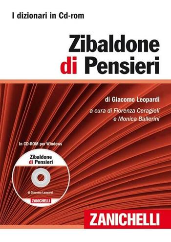 Zibaldone di pensieri. CD-ROM. Con Contenuto digitale (fornito elettronicamente) - Giacomo Leopardi - Libro Zanichelli 2009, Biblioteca italiana Zanichelli | Libraccio.it