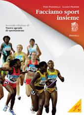 Facciamo sport insieme. Con espansione online