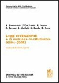 Commentario della Costituzione. Leggi costituzionali e di revisione costituzionale (1994-2005)  - Libro Zanichelli 2006 | Libraccio.it