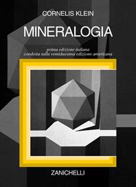 Mineralogia - Cornelis Klein - Libro Zanichelli 2004 | Libraccio.it