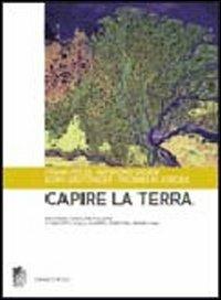 Capire la terra  - Libro Zanichelli 2005 | Libraccio.it