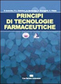 Principi di tecnologie farmaceutiche - Paolo Colombo - Libro CEA 2004 | Libraccio.it