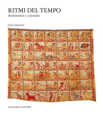 Ritmi del tempo. Astronomia e calendari - Émile Biémont - Libro Zanichelli 2002, Nuovi classici della scienza | Libraccio.it