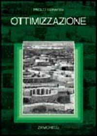 Ottimizzazione - Paolo Serafini - Libro Zanichelli 2000 | Libraccio.it