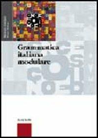 Grammatica italiana modulare. Per le Scuole superiori - Maurizio Dardano, Pietro Trifone - Libro Zanichelli 2002 | Libraccio.it