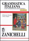 Grammatica italiana. Con nozioni di linguistica - Maurizio Dardano, Pietro Trifone - Libro Zanichelli 1995 | Libraccio.it