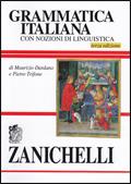 Grammatica italiana. Con nozioni di linguistica