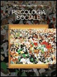 Psicologia sociale - Fathali M. Moghaddam - Libro Zanichelli 2002 | Libraccio.it