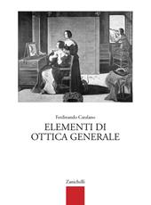 Elementi di ottica generale. e professionali