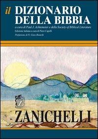 Il dizionario della Bibbia  - Libro Zanichelli 2003 | Libraccio.it