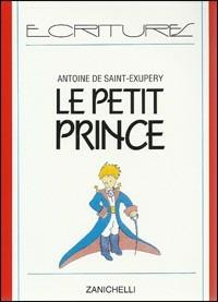 Le petit prince - Antoine de Saint-Exupéry - Libro Signorelli A. 1997 | Libraccio.it