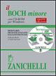 Il Boch minore. Dizionario francese-italiano, italiano-francese. Con CD-ROM - Raoul Boch, Carla Salvioni - Libro Zanichelli 2007 | Libraccio.it