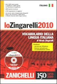 Lo Zingarelli 2010. Vocabolario della lingua italiana. Con CD-ROM. Cofanetto - Nicola Zingarelli - Libro Zanichelli 2009 | Libraccio.it
