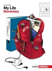 My life. Elementary. Con getting ready. Con CD Audio. Con espansione online. Vol. 1