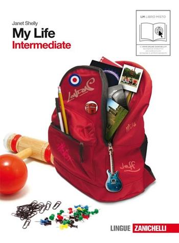 My life. Intermediate. Con getting set. Con CD Audio. Con espansione online. Vol. 3 - Janet Shelly - Libro Zanichelli 2010 | Libraccio.it