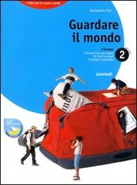 Guardare il mondo. Vol. 2: Europa, L'. - Giampietro Paci - Libro Zanichelli 2004 | Libraccio.it