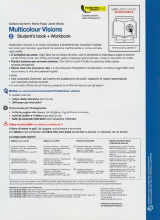 Multicolour visions. Multicultural visions. Con 2 CD Audio. Con espansione online. Vol. 2 - Giuliano Iantorno, Mario Papa, Janet Shelly - Libro Zanichelli 2008 | Libraccio.it