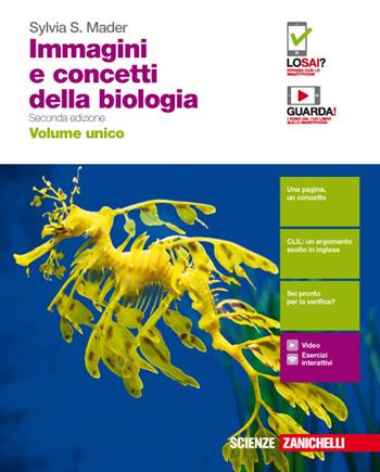 Immagini e concetti della biologia. Con Contenuto digitale (fornito elettronicamente) - Sylvia S. Mader - Libro Zanichelli 2018 | Libraccio.it
