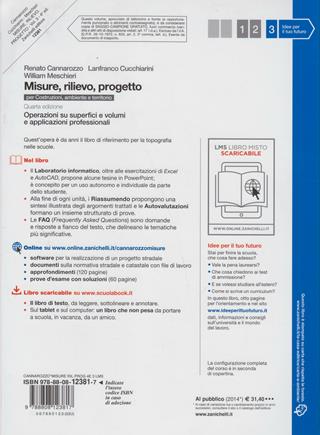 Misure, rilievo, progetto. Per gli Ist. tecnici per geometri. Vol. 3: Operazioni su superfici e volumi e applicazioni professionali. - Renato Cannarozzo, Lanfranco Cucchiarini, William Meschieri - Libro Zanichelli 2012 | Libraccio.it
