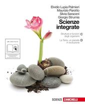 Scienze integrate. Vol. C-D: Strutture e funzioni degli organismi-La Terra, un pianeta in evoluzione. Con espansione online