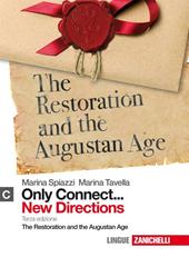 Only connect... new directions. Con espansione online. Vol. 3: The restoration and the augustan age.