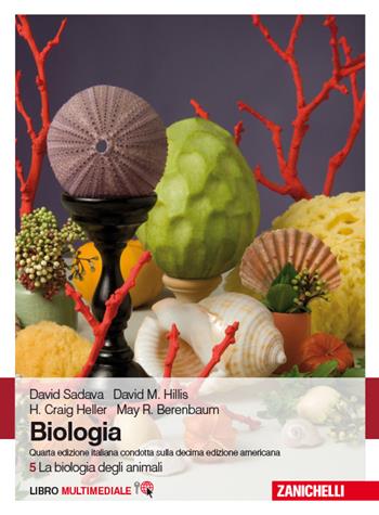 Biologia. Con Contenuto digitale (fornito elettronicamente). Vol. 5: La biologia degli animali. - David Sadava, David M. Hillis, Craig H. Heller - Libro Zanichelli 2014 | Libraccio.it