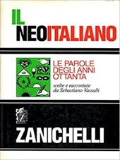 Il neoitaliano. Le parole degli anni Ottanta