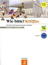 Wie Bitte? Neue Ausgabe Kompakt. Kursbuch-Arbeitsbuch. Con CD Audio. Vol. 2 - Cesarina Catani, Herbert Greiner, Elena Pedrelli - Libro Zanichelli 2006 | Libraccio.it