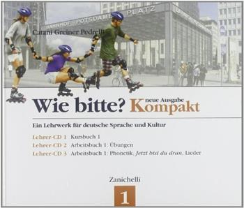 Wie bitte? Neue Ausgabe Kompakt. 6 CD Audio. - Cesarina Catani, Herbert Greiner, Elena Pedrelli - Libro Zanichelli 2006 | Libraccio.it