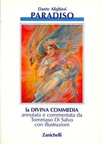 La Divina Commedia. Vol. 3: Paradiso - Dante Alighieri - Libro Zanichelli 1993 | Libraccio.it
