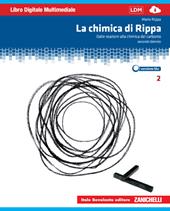 La chimica di Rippa. Ediz. blu. Plus. Con espansione online. Vol. 2: Dalle reazioni alla chimica del carbonio