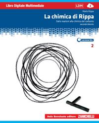 La chimica di Rippa. Ediz. blu. Plus. Con espansione online. Vol. 2: Dalle reazioni alla chimica del carbonio - Mario Rippa - Libro Bovolenta 2012 | Libraccio.it