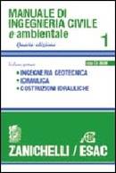 Manuale di ingegneria civile. Vol. 2: Scienza delle costruzioni. Tecnica delle costruzioni. Ponti.  - Libro Zanichelli 2001 | Libraccio.it