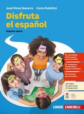 Disfruta el español. Per le Scuole superiori