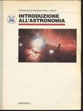 Introduzione all'astronomia. Per i Licei e gli Ist. Magistrali - Francesco S. Delli Santi - Libro Zanichelli 1996 | Libraccio.it